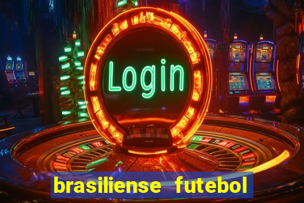 brasiliense futebol clube maior de 18